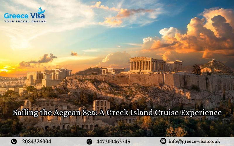 Sailing the Aegean Sea: A Greek Island Cruise Experience
